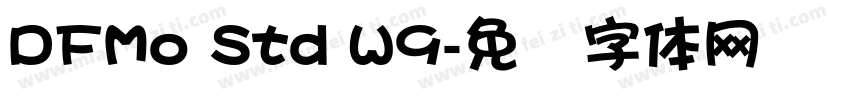 DFMo Std W9字体转换
